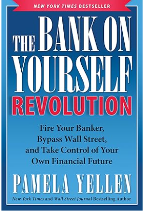 The Bank On Yourself Revolution